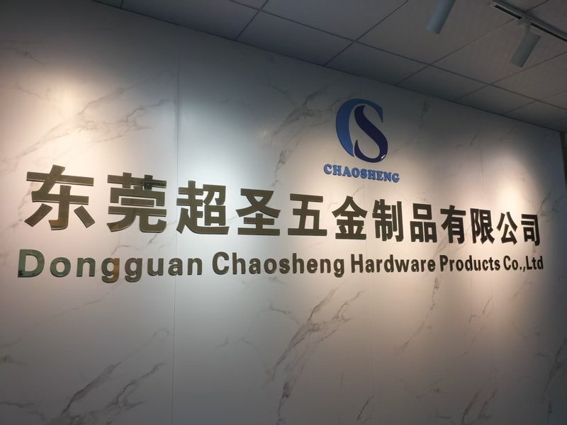 Dongguan Chaosheng Hardware Products Co., Ltd.